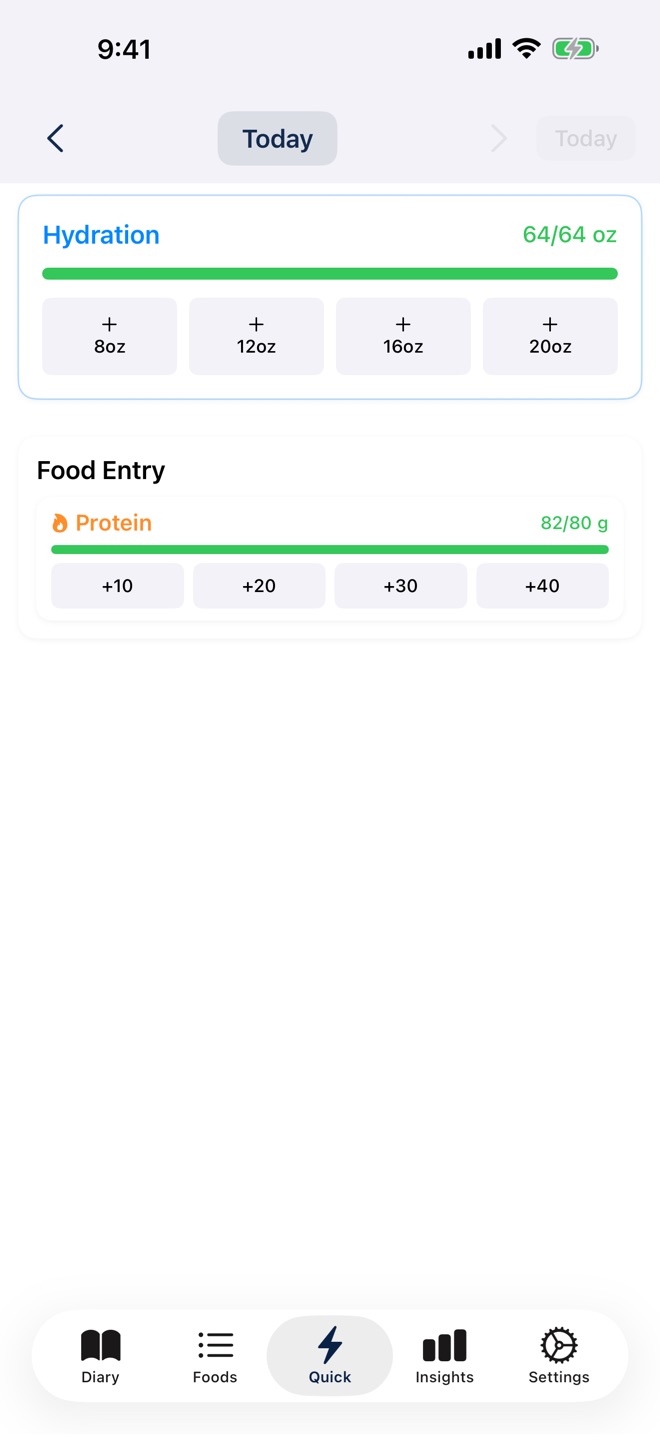 Quick screen with hydration buttons for 8, 12, 16 and 20 oz and protein buttons, showing 64 of 64 oz water and 82 of 80 g protein for the day